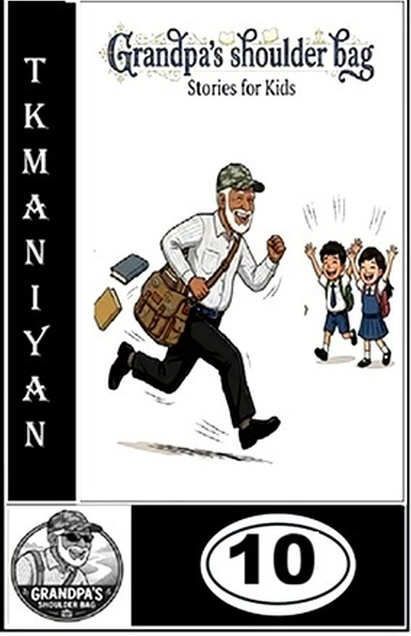 Grandpa Stories Book 10